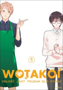 Wotakoi. Miłość jest trudna dla otaku #05