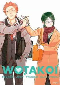 Wotakoi. Miłość jest trudna dla otaku #07