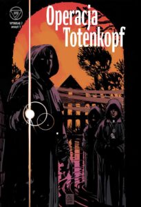Wydział 7 #01: Operacja Totenkopf (B)