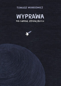 Wyprawa na ciemną stronę Słońca