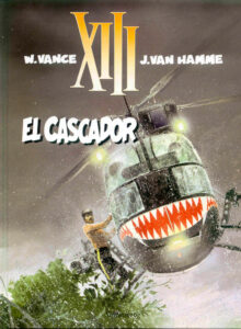 XIII #10: El Cascador