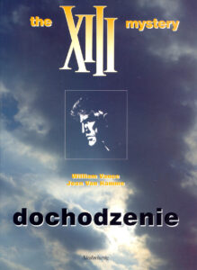 XIII #13: Dochodzenie