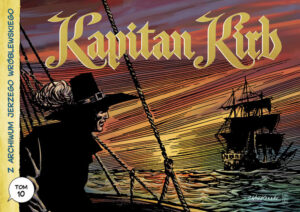Z archiwum Jerzego Wróblewskiego #10: Kapitan Kirb