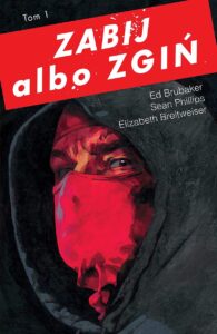 Zabij albo zgiń #01