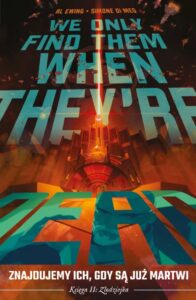 Znajdujemy ich, gdy są już martwi #02: Złodziejka