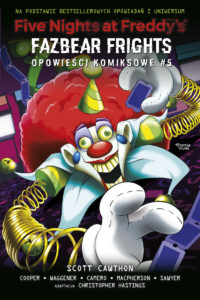 Five Nights at Freddy’s: Fazbear Frights. Opowieści komiksowe #05