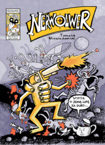 Nerwolwer: Wypił o jedna lufę za dużo