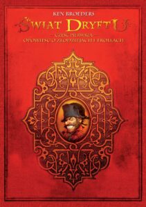 Świat Dryftu #01: Opowieść o złodziejach i trollach (B)