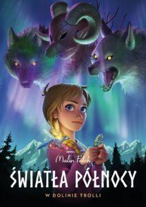 Światła Północy #01: W dolinie trolli