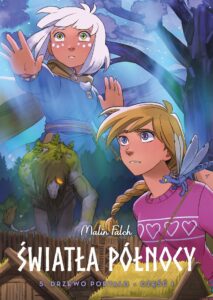 Światła Północy #05: Drzewo portalu, tom 1