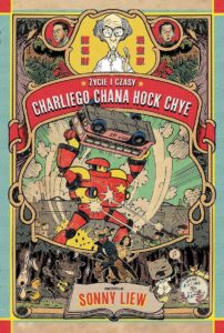 Życie i czasy Charliego Chan Hock Chye