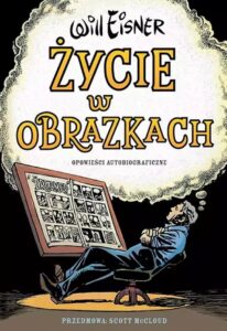 Życie w obrazkach. Opowieści autobiograficzne