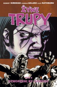 Żywe trupy #08: Stworzeni by cierpieć