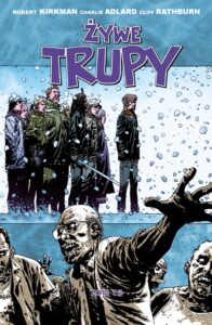 Żywe trupy #15: Odnajdujemy siebie