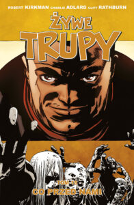 Żywe trupy #18: Co nas czeka