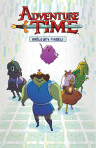 Adventure Time. Powieść Graficzna #02: Królewny pikseli