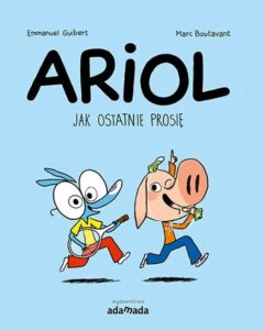 Ariol #03: Jak ostatnie prosię