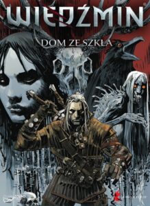 Wiedźmin: Dom ze szkła