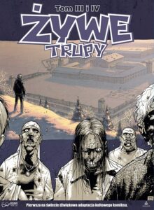 Żywe trupy #03-04
