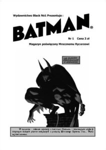 Batman. Magazyn Poświęcony Mrocznemu Rycerzowi #01 (1/2004)
