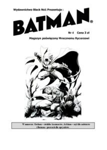 Batman. Magazyn Poświęcony Mrocznemu Rycerzowi #04 (2/2005)