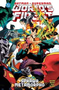 Batman/Superman: World’s Finest #03: Sprawa Metamorpho Batman/Superman: World’s Finest #03: Sprawa Metamorpho
