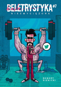 Beletrystyka #07: Niezwyciężona