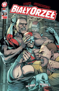 Biały Orzeł #07: Żywy lub martwy #1