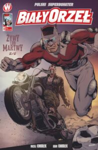 Biały Orzeł #08: Żywy lub martwy #2