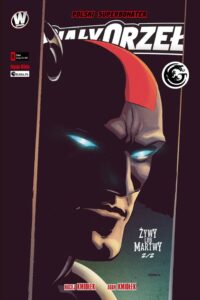 Biały Orzeł #08: Żywy lub martwy #2 (B)