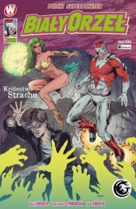 Biały Orzeł #09: Królestwo Strachu (C)