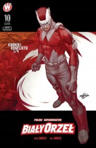 Biały Orzeł #10: Kroniki konfliktu #1 (B)