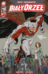 Biały Orzeł #12: Kroniki konfliktu #3