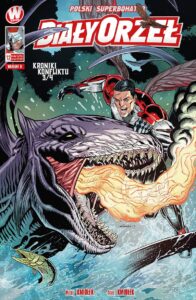 Biały Orzeł #12: Kroniki konfliktu #3 (B)