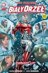 Biały Orzeł: Pierwszy lot. Wydanie zbiorcze