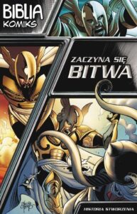 Biblia komiks. Zaczyna się bitwa