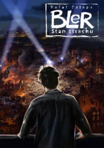 Bler #04: Stan strachu