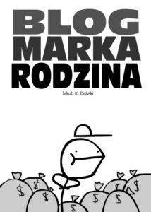 Blog, Marka, Rodzina