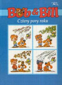 Bob & Bill #2: Cztery pory roku