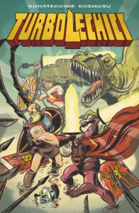 Bohaterowie kosmosu. Turbolechici