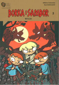 Borka i Sambor #05: Wilki