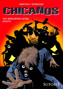 Chicanos #01 Biedna, Brzydka i do tego detektyw