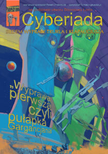 Cyberiada. Siedem wypraw Trurla i Klapaucjusza – Wyprawa pierwsza czyli pułapka Gargancjana