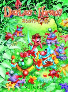 Darlan i Horwazy: Złoty Kur