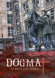 Dogmat #02: Si Deus pro nobis…
