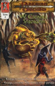 Dungeons & Dragons: W Cieniu Smoków #02