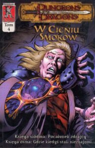 Dungeons & Dragons: W Cieniu Smoków #04