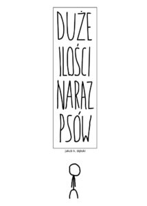 Duże Ilości Naraz Psów #01: 2007-2009