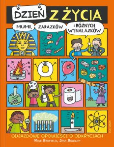 Dzień z życia mumii zarazków i różnych wynalazków