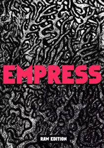 Empress RAW